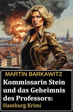 Inspektor Stein i tajemnica profesora: hamburski thriller kryminalny