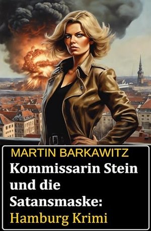 Inspektor Stein i maska ​​szatana: thriller kryminalny z Hamburga