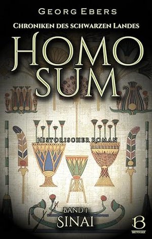 Homo suma. Powieść historyczna. Tom 1: Synaj (Kroniki Czarnego Lądu 14)