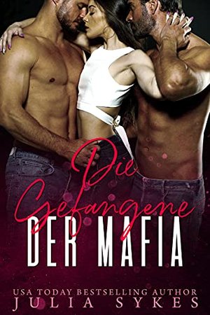 Więzień mafii (trylogia Mafia Ménage 1)