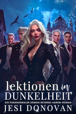 Lekcje ciemności: Odwrócona powieść o haremie demonów paranormalnych (Pięć z Blackwood, tom 1)