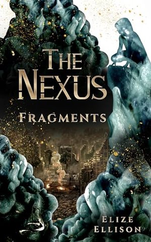 Nexus: Fragmenty