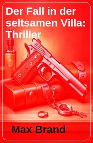 Sprawa dziwnej willi: thriller