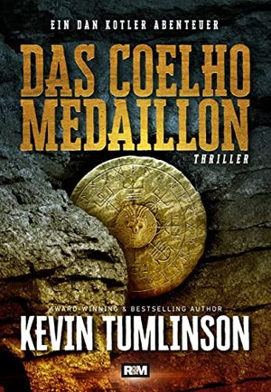 Medalion Coelho (Przygody Dana Kotlera 1)