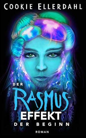 Efekt Rasmusa: Początek (Thriller, seria 1)