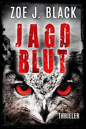 Jagdblut: Thriller (Thriller Künzela i Lobensteina)