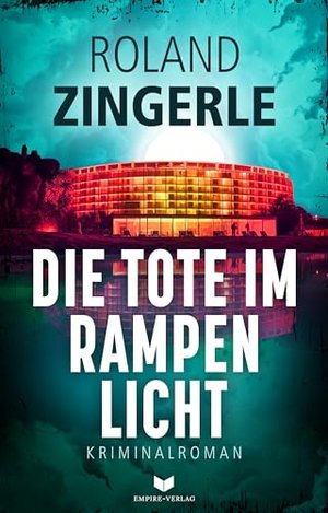 Zmarli w centrum uwagi: alpejski thriller kryminalny pełen napięcia i zaskakujących zwrotów akcji (Mordercze Alpy 