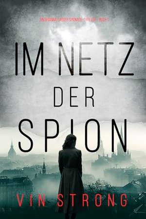 W sieci szpiegów (thriller szpiegowski Brianny Dagger – tom 1)