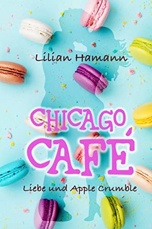 Chicago Café: Miłość i kruszonka jabłkowa