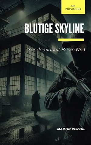 Bloody Skyline: Jednostka Specjalna Berlin nr 1