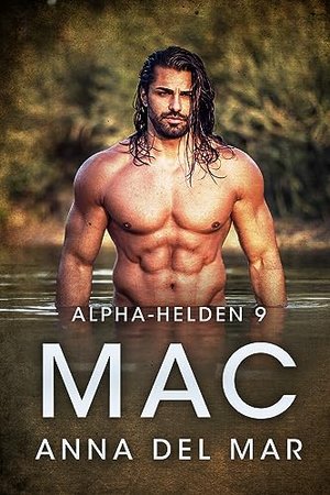 Mac (Alpha Heroes 9)