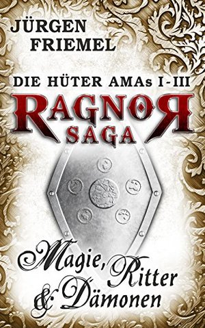 Magic, Knights & Demons: The Guards AMAS 1-3 (The Guardians Ama's Collection 1)