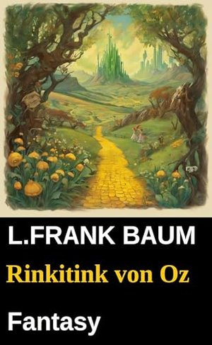 Rinkitink von Oz: Fantasy