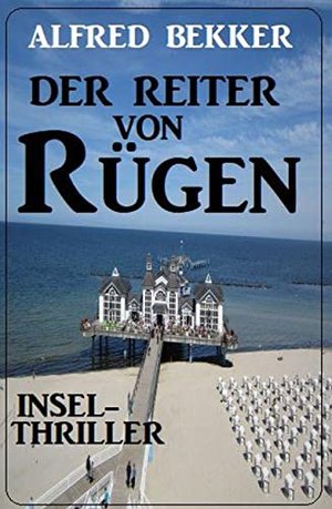 Jeździec Rügen: Insel Thriller