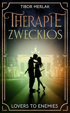 Therapie Zwecklos: Miłośnicy wrogów (Midon)